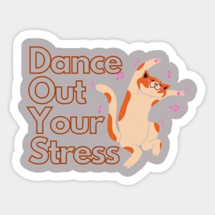 Cute Cat Dancing out his/ her stress Sticker